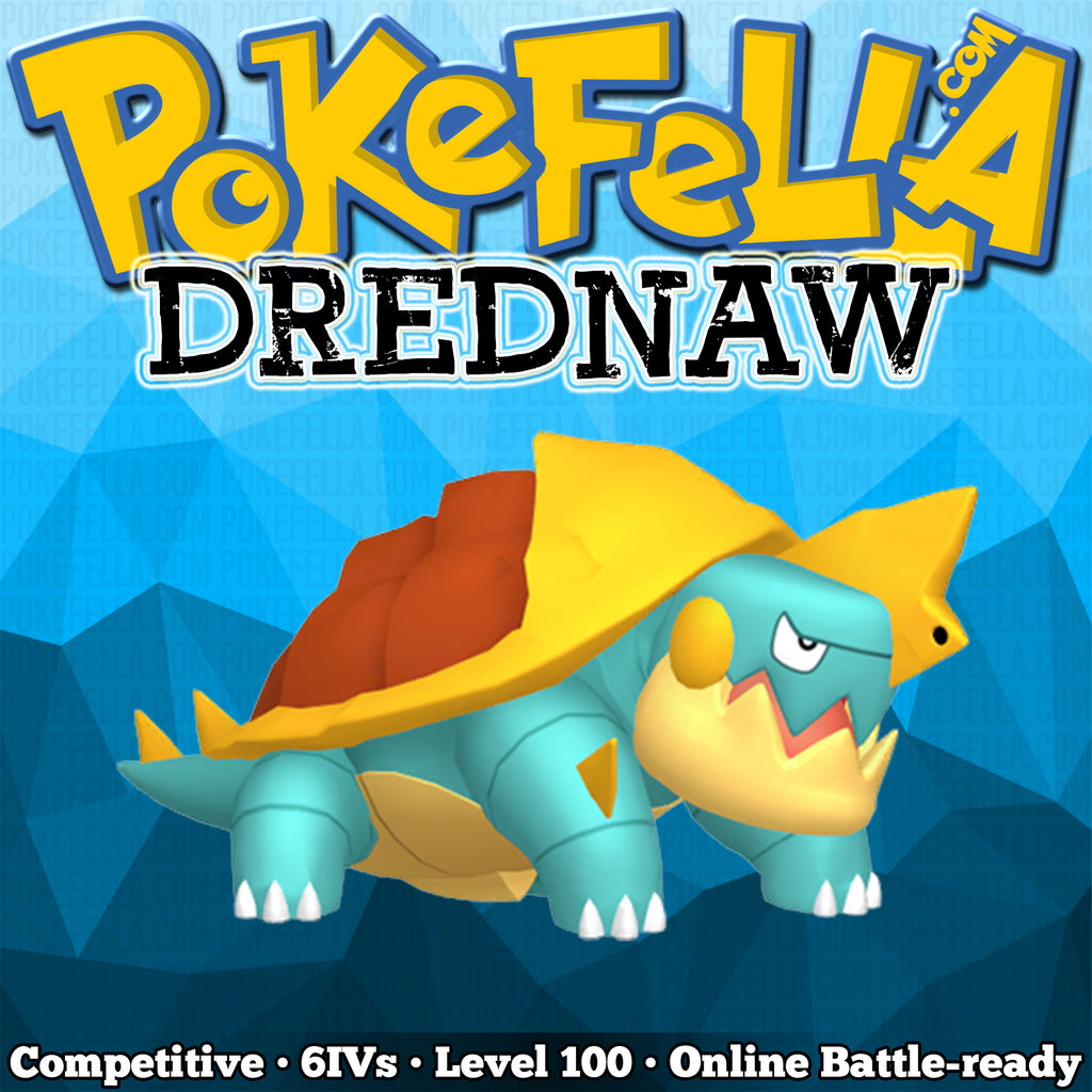 Drednaw Competitive 6IVs Level 100 Online Battle-ready | Pokefella - Pokemon Genning, Editing, Living Dex Transfer Services Drednaw Competitive 6IVs Level 100 Online Battle-ready | Pokefella - Pokemon Genning, Editing, Living Dex Transfer Services