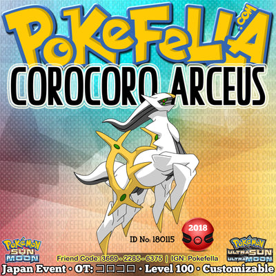 CoroCoro Arceus • OT: コロコロ • ID No. 180115 • Japan 2018 Event