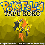 Tapu Koko • Competitive • 6IVs • Level 100 • Online Battle-Ready