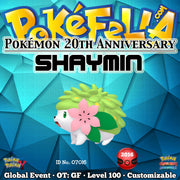 Pokémon 20th Anniversary Shaymin • OT: GF • ID No. 07016 •  2016 Event