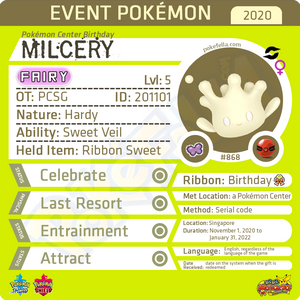 Pokémon Center Birthday (Ribbon Sweet, Star Sweet) Milcery • OT: PCSG • ID No. 201101 • Singapore 2020 Event