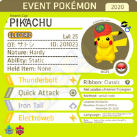 Hoenn Cap Pikachu • OT: サトシ, Ash, Sacha, 지우, 小智 • ID No. 201023 • Worldwide 2020 Event