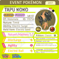 Melemele Island Tapu Koko • Shiny • OT: Melemele, Mele-Mele, Mele Mele • ID No. 170714 •  2017 North America, Europe Event