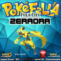 Fula City Zeraora • OT: フウラシティ • ID No. 180713 • Japan 2018 Event