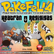 Heatran & Regigigas • OT: Legenden2018 • ID No. 030118 • Level 100 • Pokémon Ultra Sun & Ultra Moon Pokémon Legendary Celebration Distribution 2018