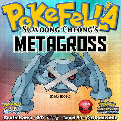 Suwoong Cheong's Metagross • OT: 정수웅 • ID No. 180915 • PokéFesta Tie-in South Korea 2018 Event