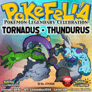 Tornadus & Thundurus • OT: Leyendas2018 • ID No. 070618 • Level 100 • Pokémon Ultra Sun & Ultra Moon